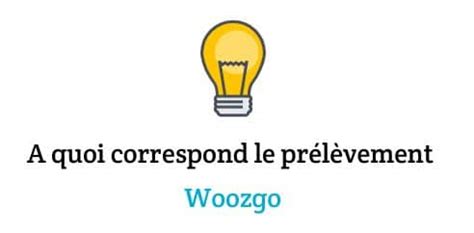 Prélèvement Woozgo